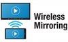 Wireless Mirroring